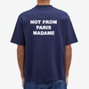 Funny Monsieur Not From Paris Madame T-Shirt