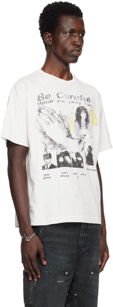 White 'Be Careful What You Pray For' T-shirt