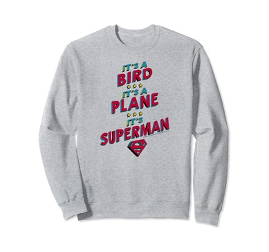 Amazon Essentials DC Comics It's a Bird It's a Plane It's Superman Sweatshirt