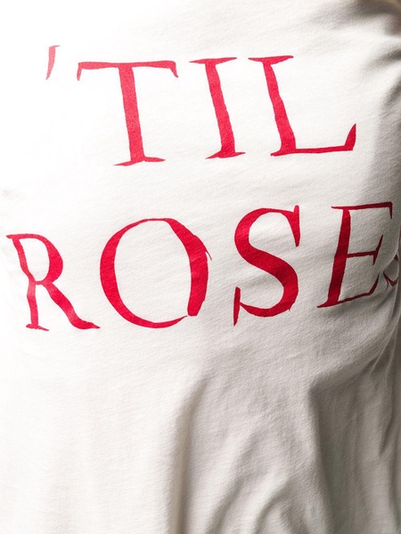 'Til Rose T-shirt