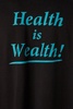 Sporty & Rich Health Is Wealth Crewneck T-Shirt